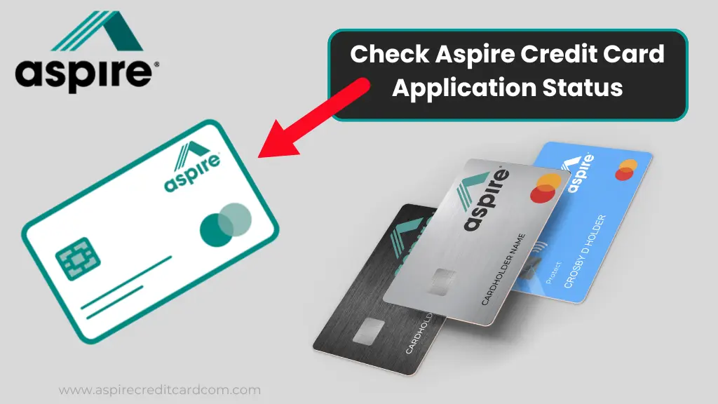 Check Aspire Credit Card Application Status